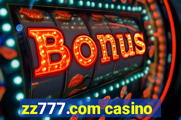 zz777.com casino