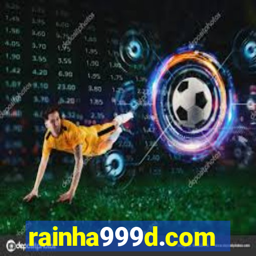 rainha999d.com