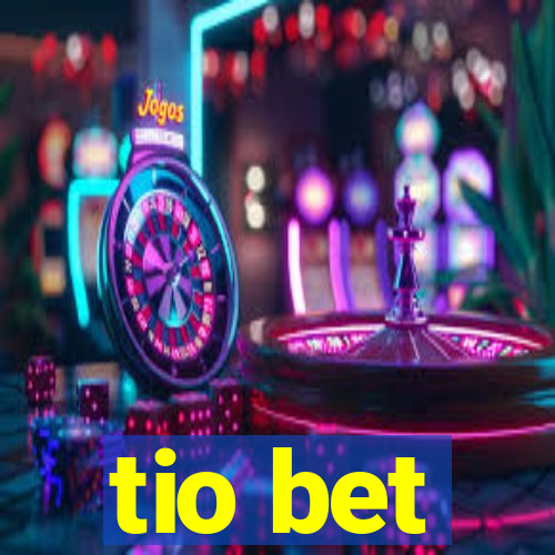 tio bet
