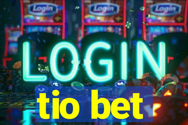 tio bet