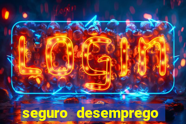 seguro desemprego cai que horas