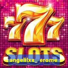 angelilxx_ erome