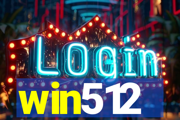 win512