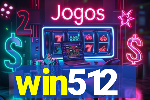 win512