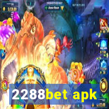2288bet apk