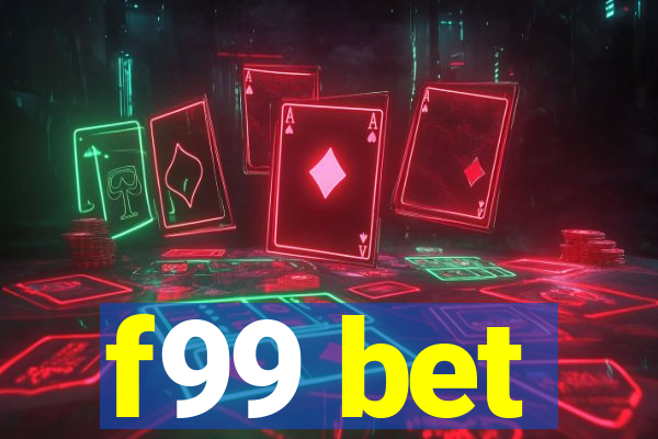 f99 bet