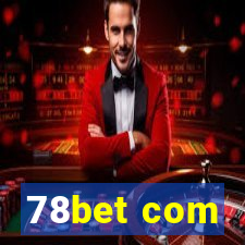 78bet com