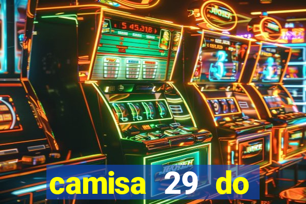 camisa 29 do manchester city