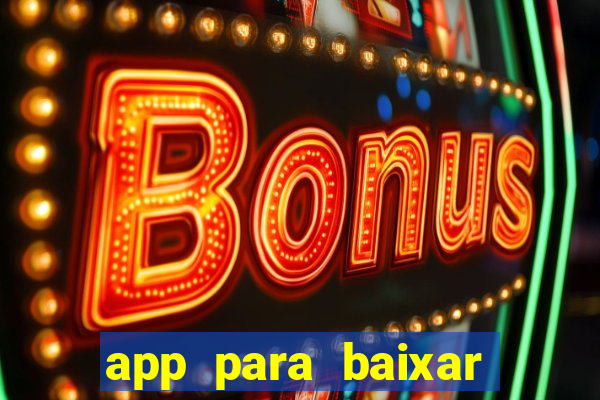 app para baixar jogos hackeados android
