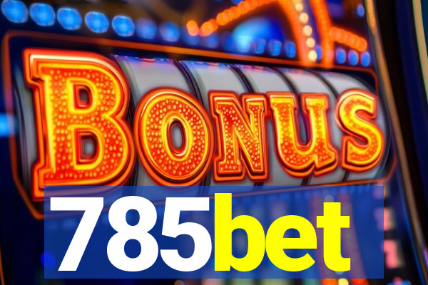 785bet