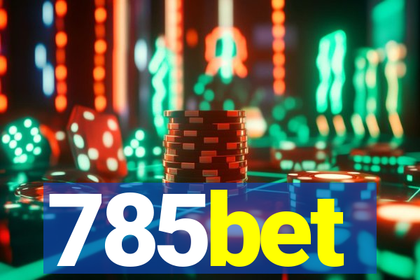 785bet