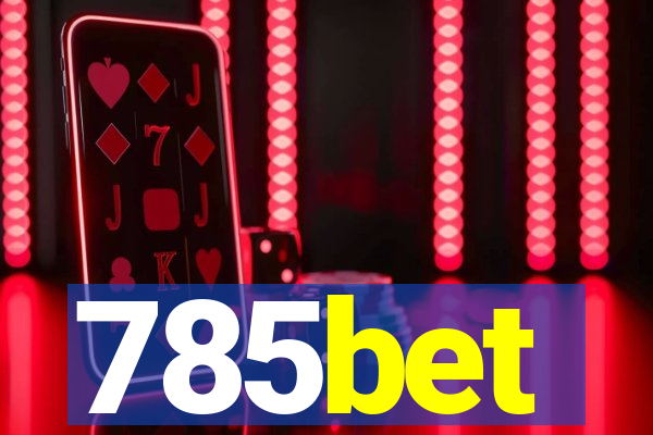 785bet