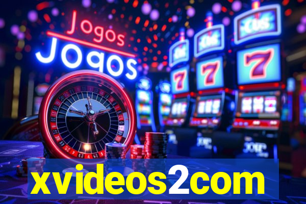 xvideos2com