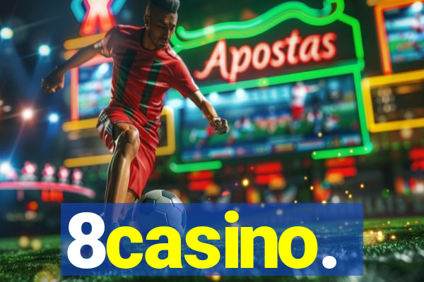 8casino.