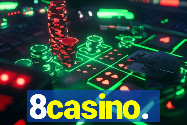 8casino.