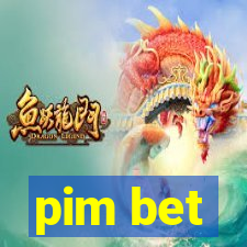 pim bet