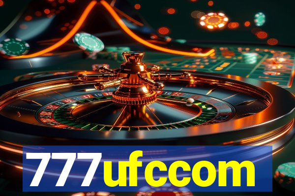 777ufccom