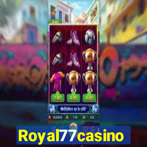 Royal77casino