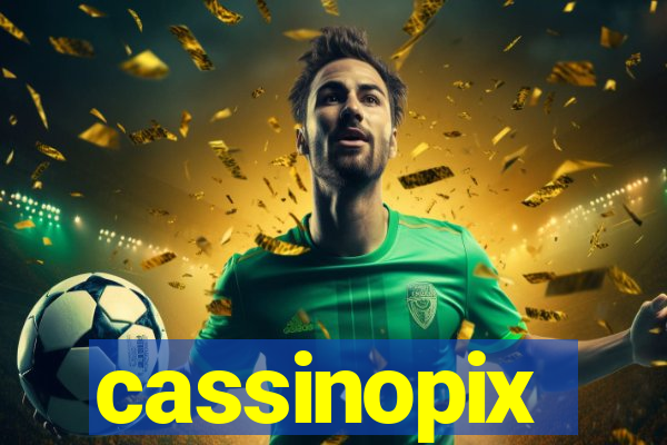 cassinopix