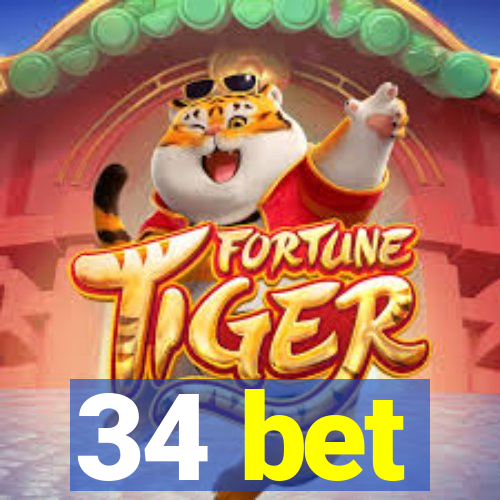 34 bet