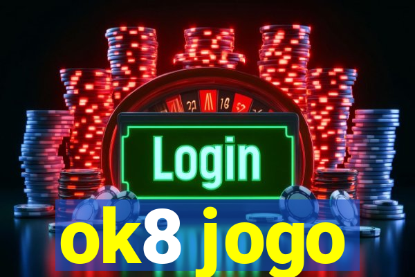 ok8 jogo