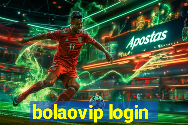 bolaovip login