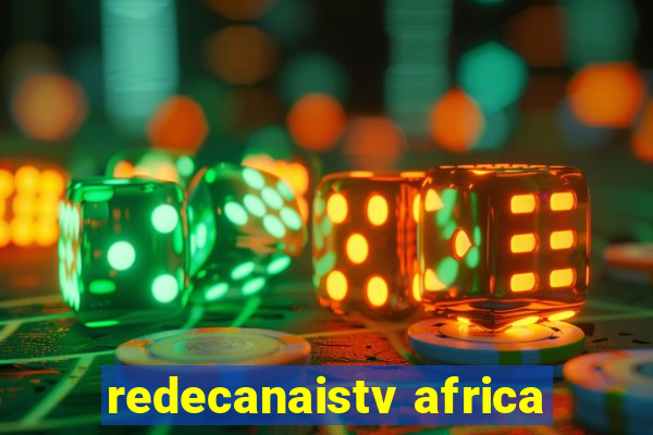 redecanaistv africa