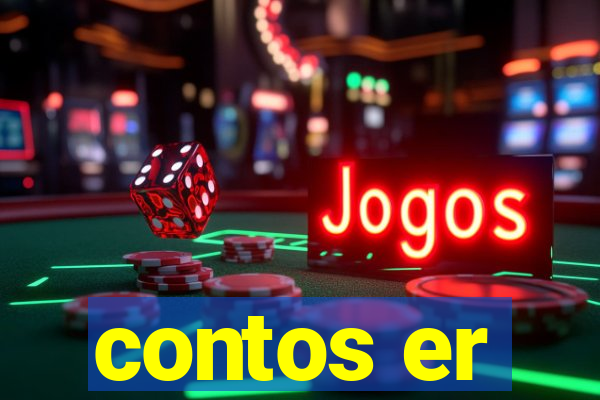 contos er