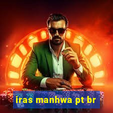iras manhwa pt br