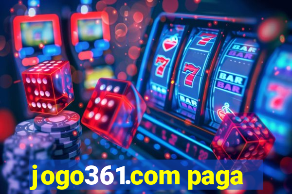 jogo361.com paga
