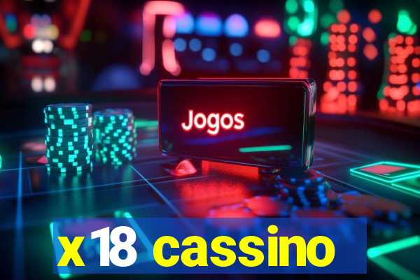 x18 cassino