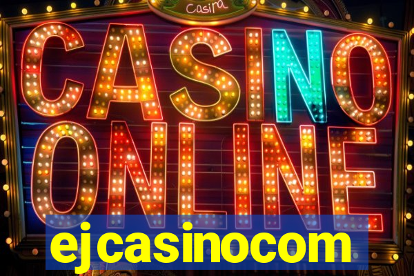 ejcasinocom