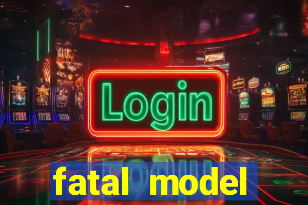 fatal model cruzeiro do sul