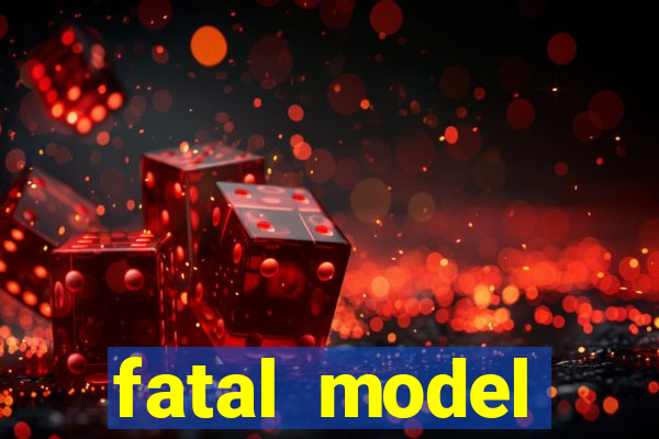 fatal model cruzeiro do sul