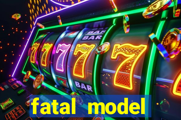 fatal model cruzeiro do sul