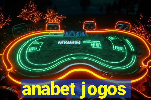 anabet jogos