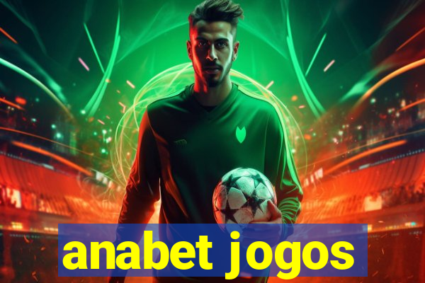 anabet jogos