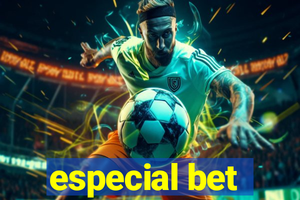 especial bet