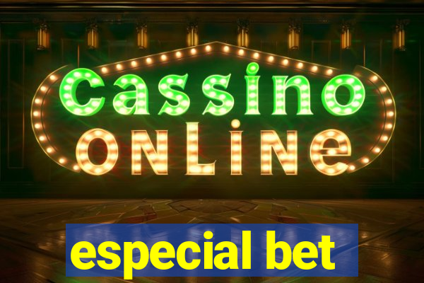 especial bet