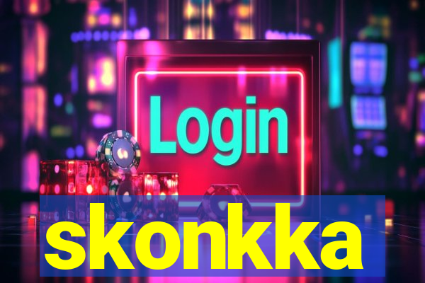 skonkka