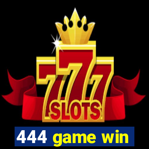 444 game win