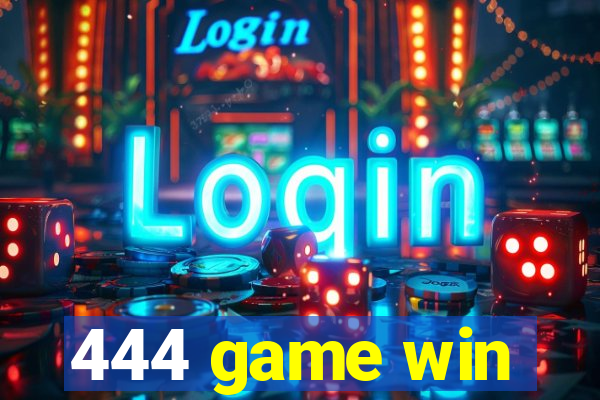 444 game win