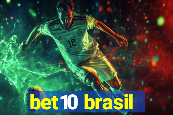bet10 brasil