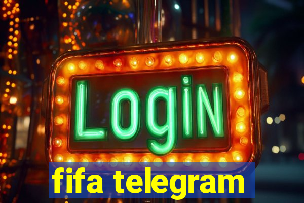 fifa telegram