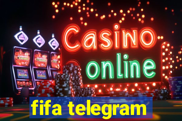 fifa telegram