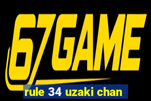 rule 34 uzaki chan