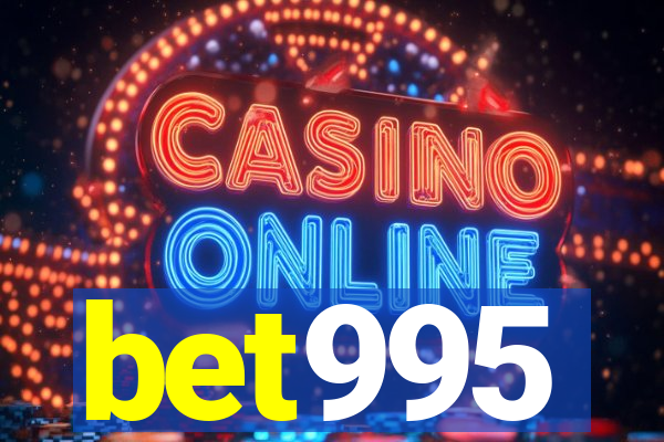 bet995