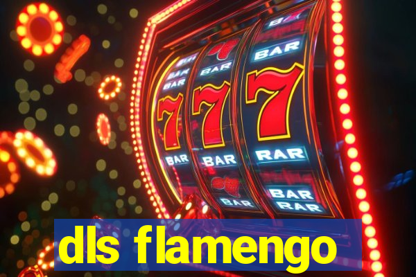 dls flamengo