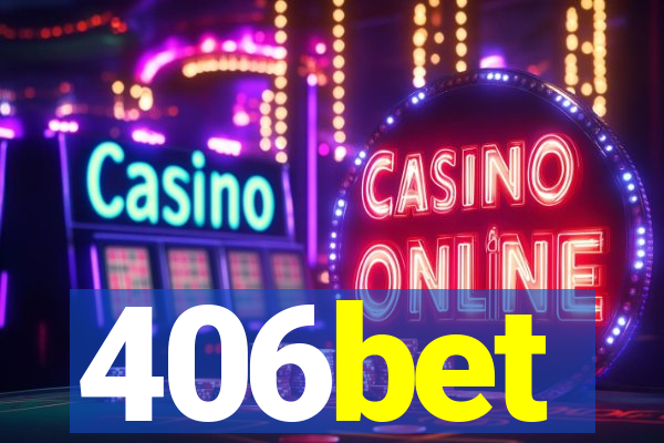 406bet