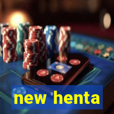 new henta